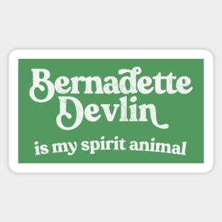 Bernadette Devlin McAliskey Is My Spirit Animal Sticker